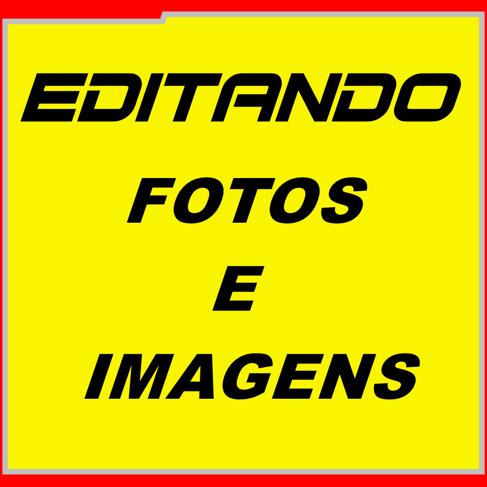 EDITANDO FOTOS
